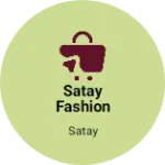 Business logo of Satay fashion