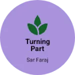 Business logo of Turning part
