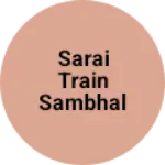 Business logo of Sarai train Sambhal