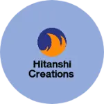 Business logo of Hitanshi Creations