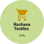 Business logo of Rachana Textiles