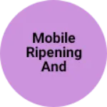 Business logo of Mobile ripening and electronic
