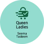 Business logo of Queen Ladies garments and tailoring