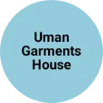 Business logo of Uman garments House