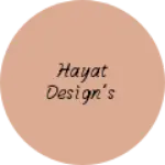 Business logo of Hayat design's