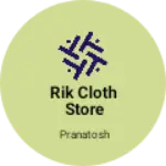 Business logo of Rik Cloth store