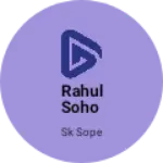 Business logo of Rahul Soho