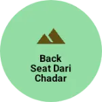 Business logo of Back seat Dari Chadar
