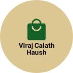 Business logo of Viraj calath haush
