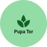 Business logo of Pupa tor