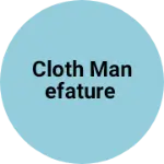 Business logo of Cloth manefature