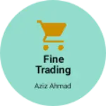 Business logo of Fine trading