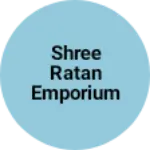 Business logo of Shree ratan emporium
