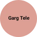Business logo of Garg tele
