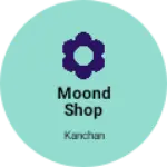 Business logo of Moond shop