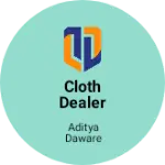 Business logo of Cloth dealer