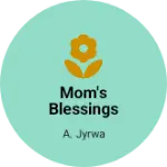 Business logo of Mom's Blessings