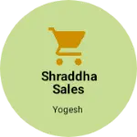Business logo of Shraddha Sales