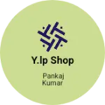 Business logo of Y.LP Shop