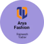Business logo of Arya Fashion