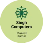 Business logo of Singh computers