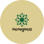 Business logo of ભાભલુભાઈ