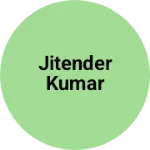 Business logo of Jitender kumar