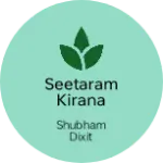 Business logo of Seetaram Kirana and vastralaya