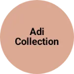 Business logo of Adi collection