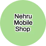 Business logo of Nehru mobile shop