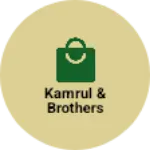 Business logo of Kamrul & Brothers