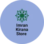 Business logo of Imran kirana Store