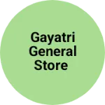 Business logo of Gayatri general Store
