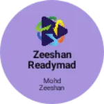 Business logo of Zeeshan readymade