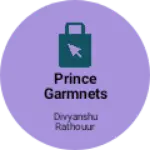Business logo of Prince garmnets