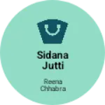 Business logo of Sidana jutti