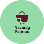 Business logo of Navarag fabrics
