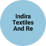 Business logo of Indira textiles and readymade Indira gift and spor
