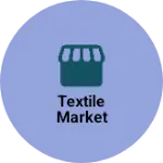 Business logo of Textile market