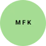 Business logo of M F K