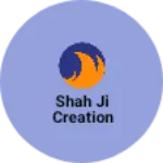 Business logo of Shah ji creation