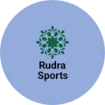 Business logo of Rudra Sports
