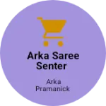 Business logo of Arka saree senter