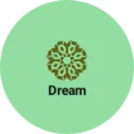 Business logo of Dream