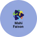 Business logo of Mahi faison