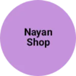 Business logo of Nayan shop