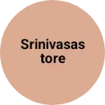 Business logo of Srinivasastore