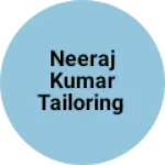 Business logo of Neeraj Kumar tailoring