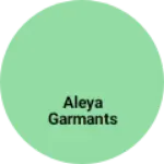 Business logo of Aleya garmants