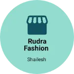 Business logo of Rudra Fashion